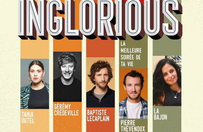 Inglorious Comedy Club  Bordeaux