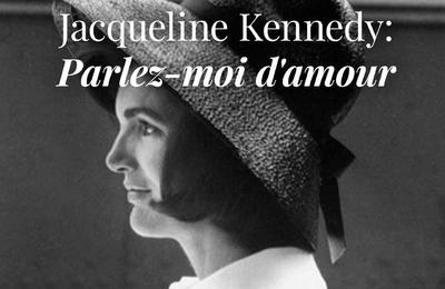 Jacqueline Bouvier Kennedy Onassis, Parlez-moi d'amour  Saint Remy de Provence