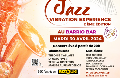 Jazz Vibration Experience 2eme Edition  Remire Montjoly