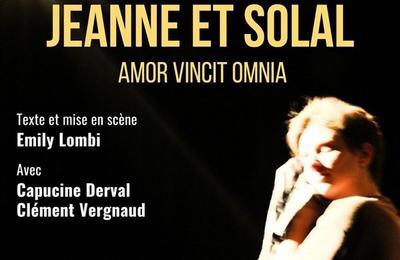 Jeanne et Solal, Amor Vincit Omnia  Paris 6me