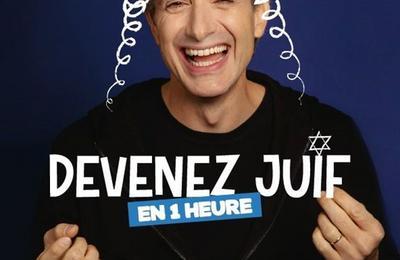 Jérémie Eskenazi dans Devenez juif en 1 heure à Paris 9ème