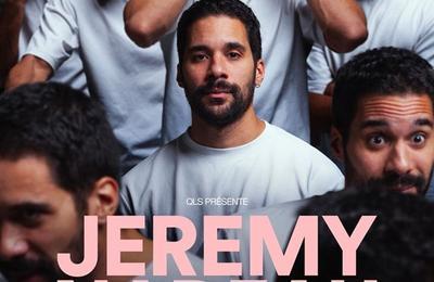Jeremy Nadeau dans beaucoup trop  Clermont Ferrand
