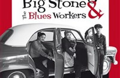 Johnny Big Stone & The Blues Workers  Paris 5me