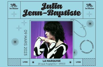 Julia Jean-Baptiste à La Marquise à Lyon