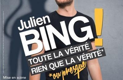 Julien Bing dans Toute la vérité, rien que la vérité ou presque à Aix en Provence