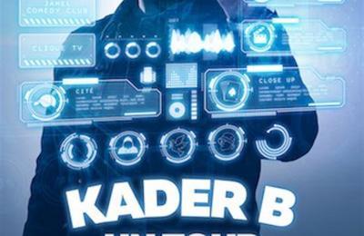 Kader B dans Un tour de ma vie à Rouen