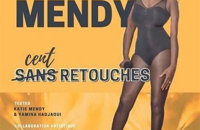Katie Mendy dans Cent Retouches  Avignon