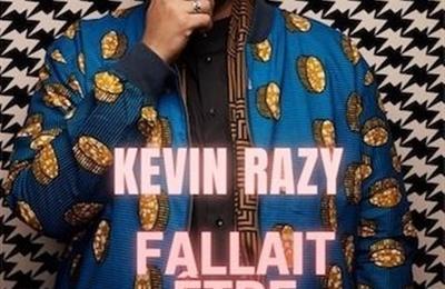 Kevin Razy dans fallait tre l  Auray