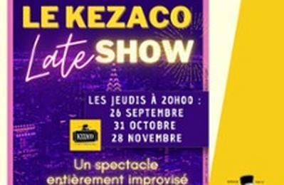 Kezaco Late Show  Macon