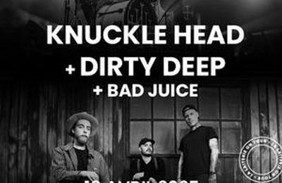 Knuckle Head et Dirty Deep  Ostwald