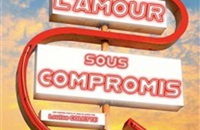 L'Amour sous compromis  Annecy