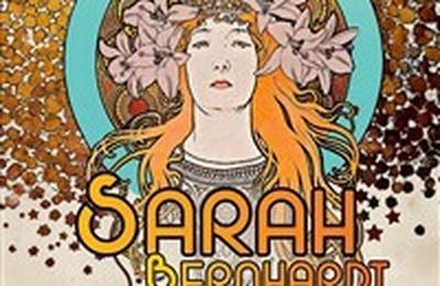 L'extraordinaire destine de Sarah Bernhardt  Paris 1er