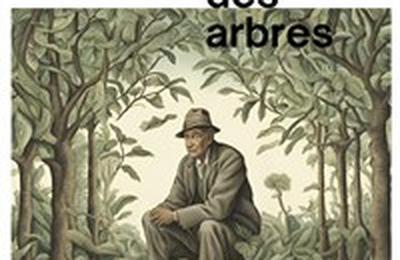 L'homme qui plantait des arbres  Montpellier