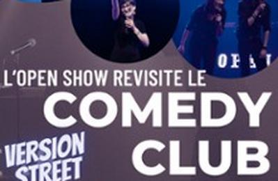 L'Open Show Revisite Le Comedy Club, Version Street  Clermont Ferrand