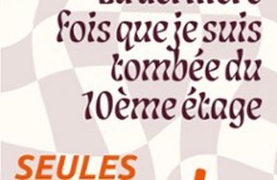 La dernire fois que je suis tombe...du 10 me etage  Toulouse