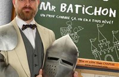 La fabuleuse histoire de Mr Batichon  Clermont Ferrand