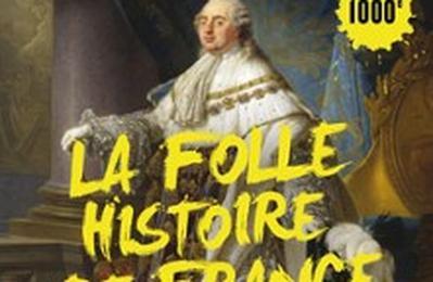 La Folle Histoire de France, Battle Royale  Belley