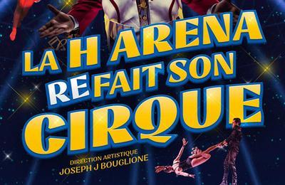 La H Arena Refait Son Cirque à Nantes