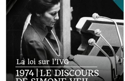 La loi sur l'IVG : 1974, le discours de Simone Veil  Paris 3me