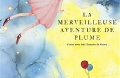 La merveilleuse aventure de Plume  Rouen