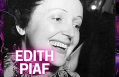 La Messe Edith : Hommage  Edith Piaf  Sete