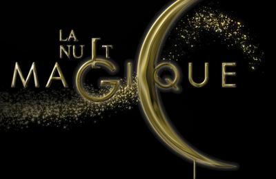 La Nuit Magique 2025