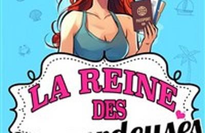 La Reine Des Emmerdeuses  Rennes