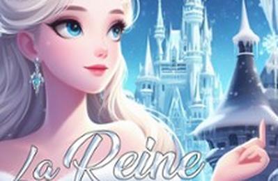 La Reine des Neiges  Montelimar