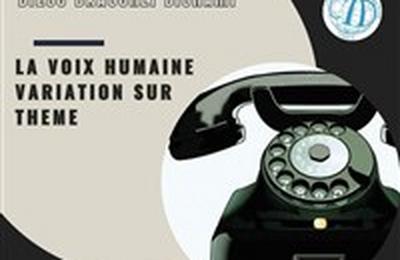La voix humaine : Variations sur thme  Paris 6me