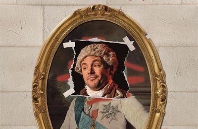 Laurent bariohay dans louis XVI, ils me prennent la tte  Nice