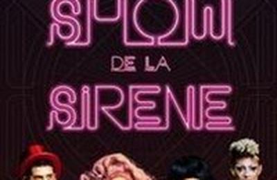 Le Drag Show de la sirne  Auray