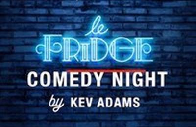 Le Fridge by Kev Adams  Decines Charpieu