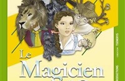 Le Magicien d'Oz  Lyon