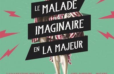 Le malade imaginaire en la majeur  Nantes