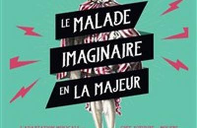 Le malade imaginaire en La majeur  Chennevieres sur Marne