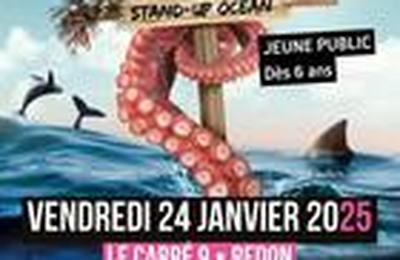 Le Monde du Silence Gueule, Stand-up Ocan  Redon