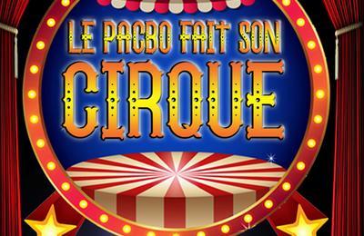Le pacbo fait son cirque 2  Orchies