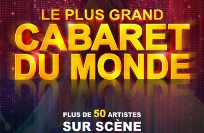 Le Plus Grand Cabaret Du Monde à Limoges