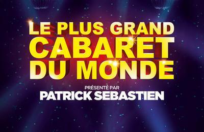 Le Plus Grand Cabaret Du Monde à Saint Etienne