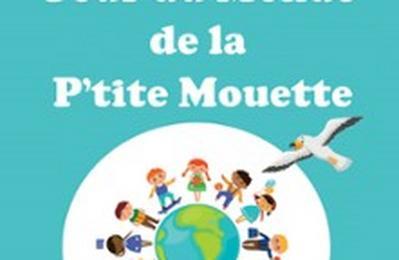 Le Tour du monde de la p'tite mouette  Paris 5me