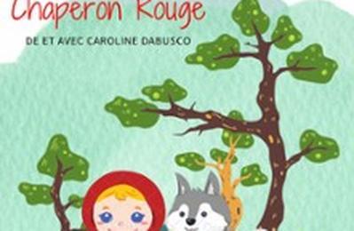 Le Tout Petit Chaperon Rouge  Avignon