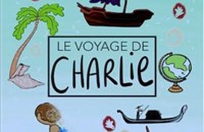 Le voyage de Charlie  Caen