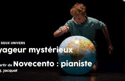 Le Voyageur Mysterieux et Novacento : Pianiste  Vesoul