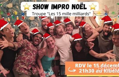 Les 15 Mille Milliards - Show Noël à Paris 10ème