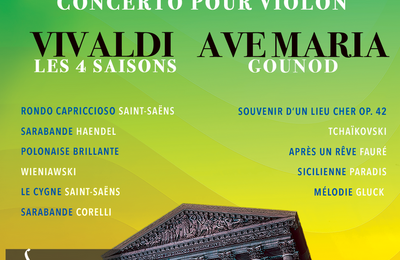 Les 4 saisons de Vivaldi, Ave Maria, concerto de Mendelssohn  Paris 8me