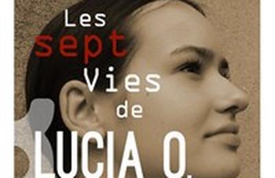 Les 7 vies de Lucia O  Lagny sur Marne