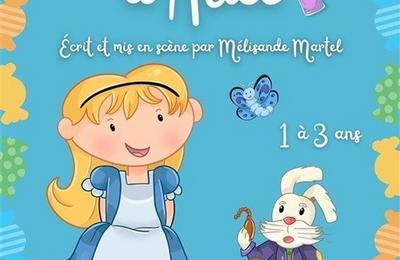 Les aventures d'Alice  Marseille