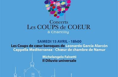 Les coups de coeur Leonardo Garcia Alarcon  Chantilly
