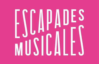 Les Escapades Musicales 2025