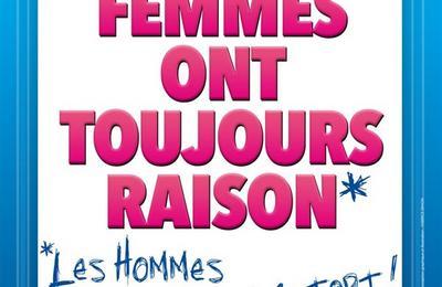 Les femmes ont toujours raison, les hommes n'ont jamais tort !  Pace